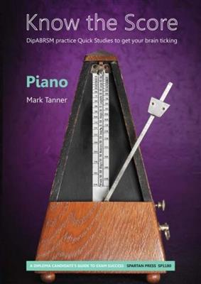 M. Tanner: Know The Score: Solo de Piano