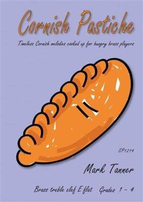 Mark Tanner: Cornish Pastiche: Trompette et Accomp.