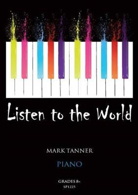 Mark Tanner: Listen to the World for Piano Book 5: Solo de Piano