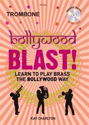 K. Charlton: Bollywood Blast!: Solo pourTrombone