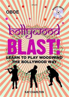 Kay Charlton: Bollywood Blast: Solo pour Hautbois