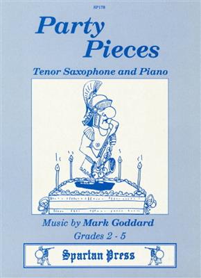 M. Goddard: Party Pieces: Saxophone Ténor et Accomp.