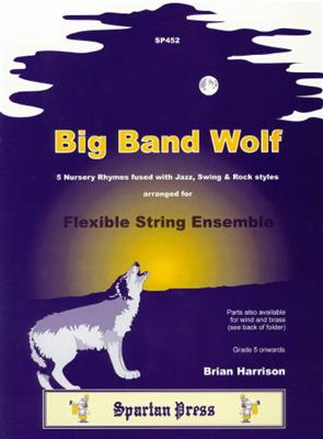 Brian Harrison: Big Band Wolf: Cordes (Ensemble)