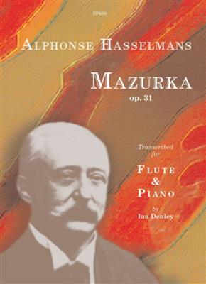K. Hasselman: Mazurka Op.31: Flûte Traversière et Accomp.