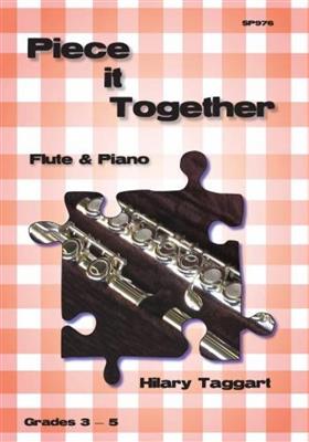 H. Taggart: Piece It Together: Flûte Traversière et Accomp.