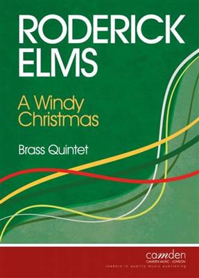 Roderick Elms: A Windy Christmas: Ensemble de Cuivres