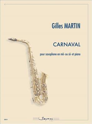 Gilles Martin: Carnaval: Saxophone