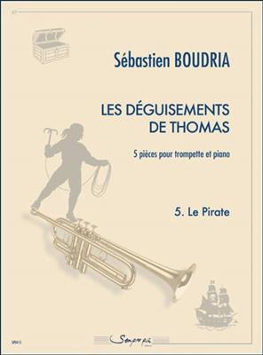 Sebastien Boudria: Les Deguisements De Thomas: Trompette et Accomp.