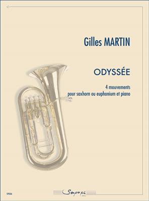 Gilles Martin: Odyssee: Baryton ou Euphonium et Accomp.