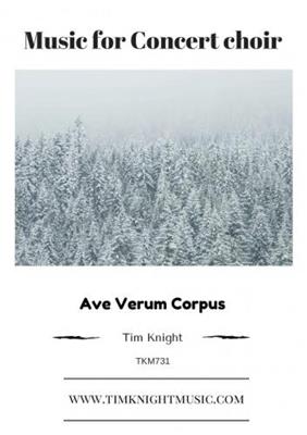 Tim Knight: Ave Verum Corpus: Chœur Mixte et Accomp.