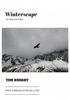 Tim Knight: Winterscape: Flûte Traversière et Accomp.