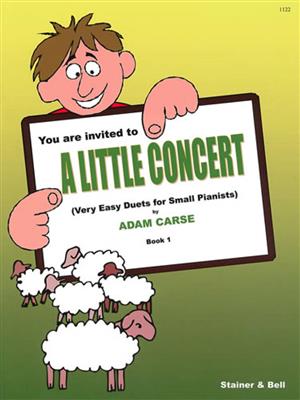 Adam Carse: A Little Concert. Book 1: Piano Quatre Mains
