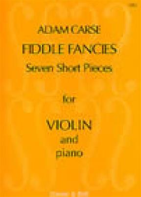 Adam Carse: Fiddle Fancies: Violon et Accomp.