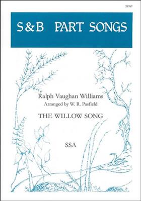 Ralph Vaughan Williams: Willow Song: Voix Hautes et Accomp.