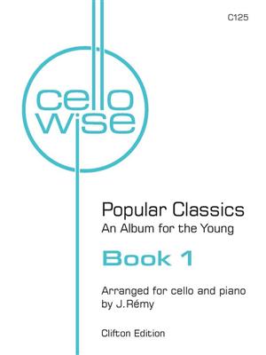 Cellowise Book 1: (Arr. J. Remy): Violoncelle et Accomp.