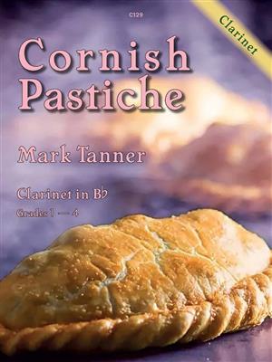 Mark Tanner: Cornish Pastiche: Clarinette et Accomp.