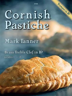 Mark Tanner: Cornish Pastiche: Trompette et Accomp.