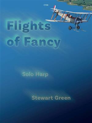Stewart Green: Flights of Fancy: Solo pour Harpe