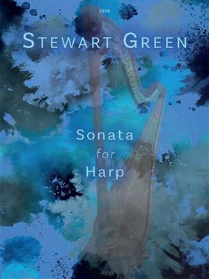 Stewart Green: Sonata for Harp: Solo pour Harpe