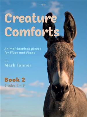 Mark Tanner: Creature Comforts Book 2: Flûte Traversière et Accomp.