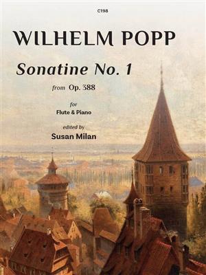 Wilhelm Popp: Sonatine No. 1 Op. 388: Flûte Traversière et Accomp.