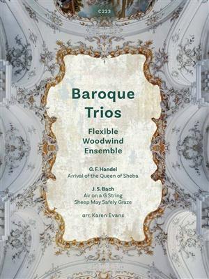 Baroque Trios: (Arr. Karen Evans): Ensemble à Instrumentation Variable