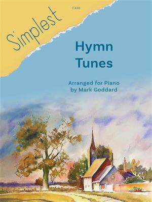 Simplest Hymn Tunes: (Arr. Mark Goddard): Solo de Piano