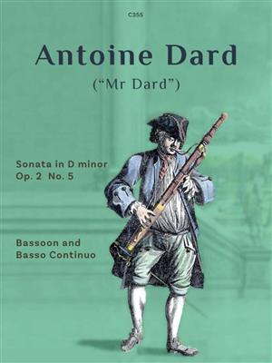 Antoine Dard: Sonata in D minor Op. 2 No. 5: Basson et Accomp.