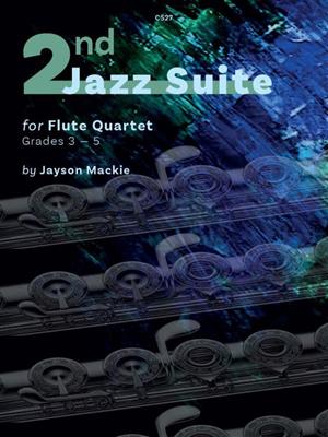 Jayson Mackie: Second Jazz Suite: Flûtes Traversières (Ensemble)