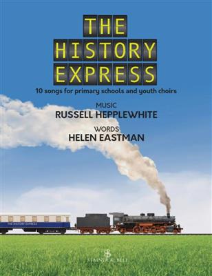 Russell Hepplewhite: The History Express: Chœur d'Enfants