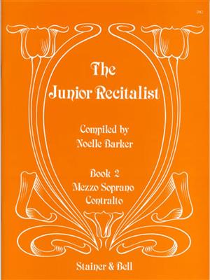 The Junior Recitalist Book 2: Chant et Piano