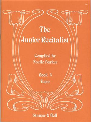 The Junior Recitalist Book 3: Chant et Piano