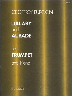Lullaby and Aubade For Trumpet and Piano: Trompette et Accomp.