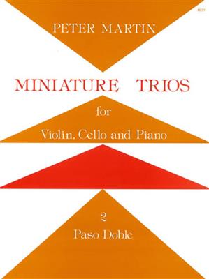 Miniature Trios For Violin, Cello and Piano: Trio pour Pianos