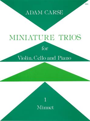 Adam Carse: Miniature Trios 1 Minuet: Trio pour Pianos