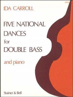 Ida Carroll: Five National Dances For Double Bass and Piano: Contrebasse et Accomp.