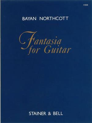 Bayan Northcott: Fantasia For Guitar: Solo pour Guitare