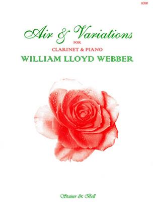 William Lloyd Webber: Air And Variations For Clarinet And Piano: Clarinette et Accomp.