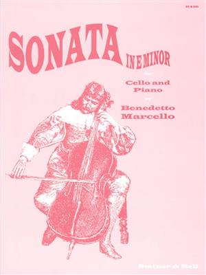 Benedetto Marcello: Sonata in E minor for Cello and Piano: Violoncelle et Accomp.