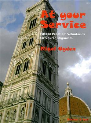 Nigel Ogden: At Your Service: Orgue