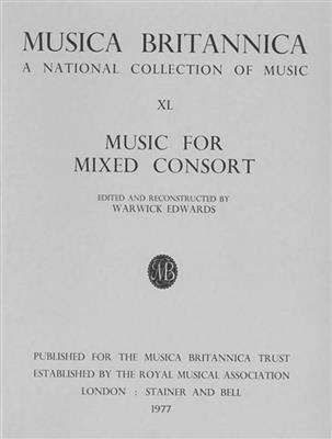 Music For Mixed Consort: Ensemble de Chambre
