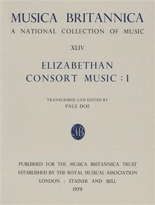 Elizabethan Consort Music I: Ensemble de Chambre