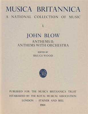 John Blow: Anthems II Anthems With Orchestra: Orchestre Symphonique