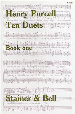 Henry Purcell: Ten Duets - Book One: Voix Hautes et Accomp.