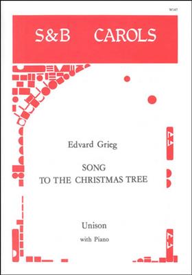 Edvard Grieg: Song To The Christmas Tree: Chœur Mixte et Piano/Orgue
