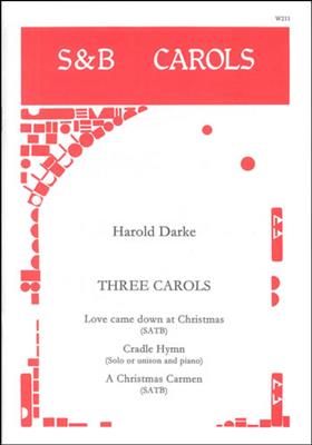 Three Carols: Chœur Mixte et Accomp.