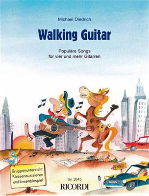 Michael Diedrich: Walking Guitar: Trio/Quatuor de Guitares