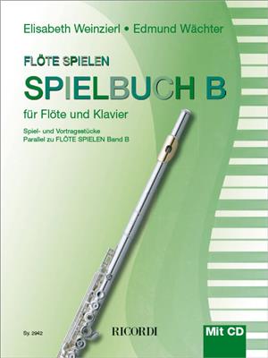 Flöte spielen Spielbuch B