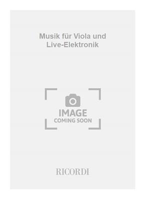 Thomas Lauck: Musik für Viola und Live-Elektronik: Solo pour Alto