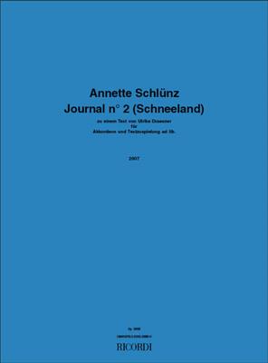 Annette Schlünz: Journal n° 2 (Schneeland): Solo pour Accordéon